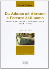 book Da Adamo ad Abramo o l'errare dell'uomo. Lettura narrativa e antropologica della Genesi