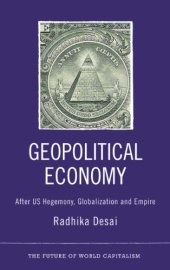 book Geopolitical Economy: After US Hegemony, Globalization and Empire