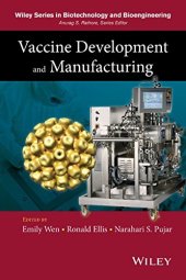 book Vaccine Development and Manufacturing