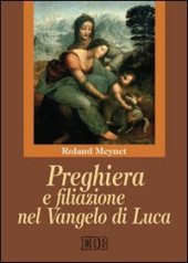 book Preghiera e filiazione nel Vangelo di Luca