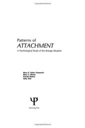 book Patterns of Attachment: A Psychological Study of the Strange Situation