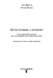 book De Gutenberg a Internet: una historia social de los medios de comunicación