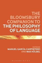 book The Bloomsbury Companion to the Philosophy of Language