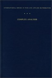 book Complex Analysis: An Introduction to the Theory of Analytic Functions of One Complex Variable