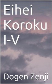 book Eihei Koroku I-V