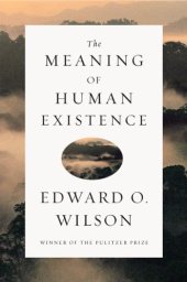 book The Meaning of Human Existence