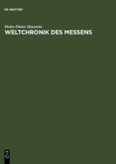 book Weltchronik des Messens: Universalgeschichte von Maß und Zahl, Geld und Gewicht