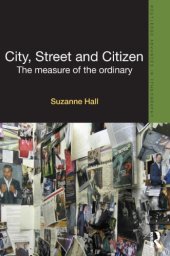 book City, Street and Citizen: The Measure of the Ordinary