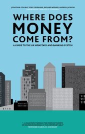 book Where Does Money Come From?