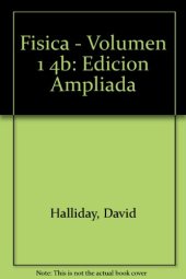 book Fisica - Volumen 1 4b: Edicion Ampliada