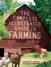 book The Complete Illustrated Guide to Farming