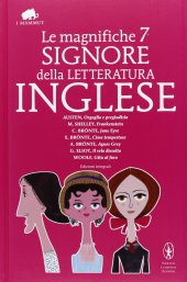 book Le magnifiche 7 signore della letteratura inglese. Ediz. integrale