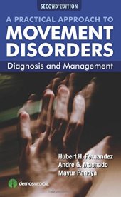 book A Practical Approach to Movement Disorders, 2nd Edition: Diagnosis and Management