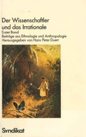 book Der Wissenschaftler und das Irrationale, Bd. 1: Beiträge aus Ethnologie und Anthropologie