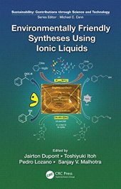 book Environmentally Friendly Syntheses Using Ionic Liquids