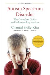 book Autism Spectrum Disorder: The Complete Guide to Understanding Autism