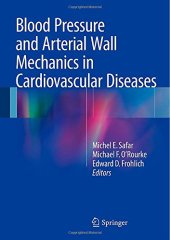 book Blood Pressure and Arterial Wall Mechanics in Cardiovascular Diseases