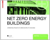 book Net Zero Energy Buildings: International projects of carbon neutrality in buildings