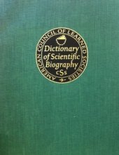 book Dictionary of Scientific Biography. Volume 17. Supplement 2. LEASON HEBERLING ADAMS - FRITZ H. LAVES