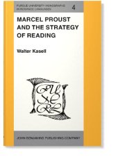 book Marcel Proust and the Strategy of Reading