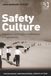 book Safety Culture: Assessing and Changing the Behaviour of Organisations