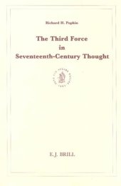 book Third Force in Seventeenth-Century Thought