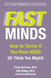 book Fast Minds: How to Thrive If You Have ADHD