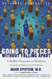 book Going to Pieces without Falling Apart: A Buddhist Perspective on Wholeness