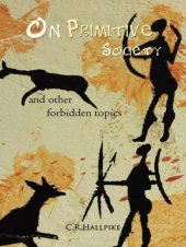 book On Primitive Society and other forbidden topics [notes fixed]