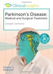 book Clinical Insights: Parkinson's Disease: Medical and Surgical Treatment