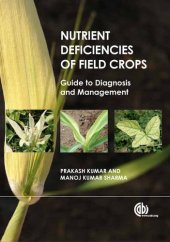 book Nutrient Deficiencies of Field Crops: Guide to Diagnosis and Management