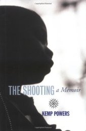 book The Shooting: A Memoir