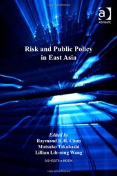 book Risk and Public Policy in East Asia