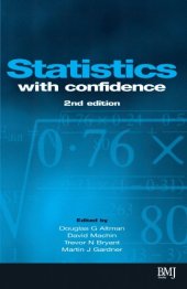 book Statistics with Confidence: Confidence Intervals and Statistical Guidelines