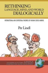 book Rethinking Language, Mind, and World Dialogically