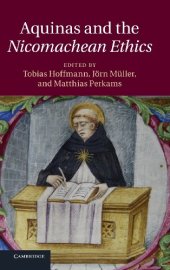 book Aquinas and the Nicomachean Ethics