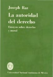 book La autoridad del derecho: Ensayo sobre derecho y moral