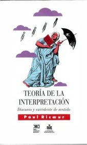 book Teoría de la interpretación discurso y excedentes del sentido