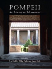 book Pompeii: Art, Industry and Infrastructure