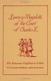 book Lorenzo Magalotti at the Court of Charles II: His Relazione d’Inghilterra of 1668