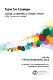 book Time for Change: Tracking Transformations in Psychoanalyses — The Three-Level Model