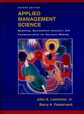 book Applied management science : modeling, spreadsheet analysis, and communication for decision making