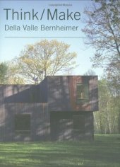 book Think/Make: Della Valle Bernheimer