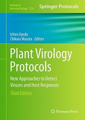 book Plant Virology Protocols: New Approaches to Detect Viruses and Host Responses