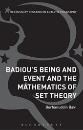 book Badiou's Being and Event and the Mathematics of Set Theory