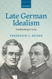 book Late German Idealism: Trendelenburg and Lotze