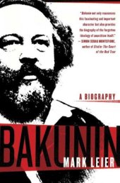 book Bakunin: The Creative Passion