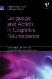 book Language and Action in Cognitive Neuroscience