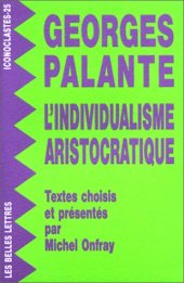 book L'individualisme aristocratique : Textes choisis et présentés par Michel Onfray