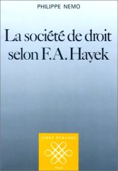 book La Société de droit selon F.A. Hayek